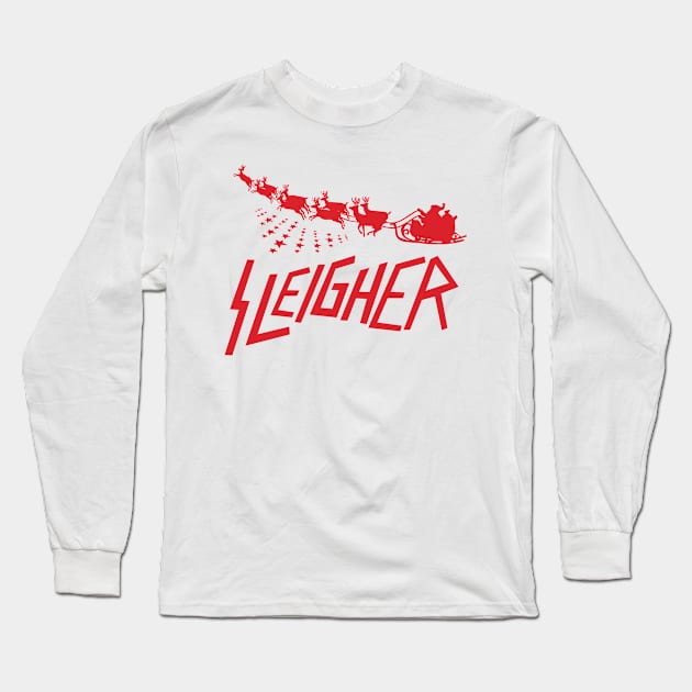 Sleigher Long Sleeve T-Shirt by SillyShirts